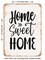 DECORATIVE METAL SIGN - Home Sweet Home - 3 - Vintage Rusty Look